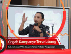 Cegah Kampanye Terselubung Selama Reses DPRD, Bawaslu Kaltim Perketat Pengawasan